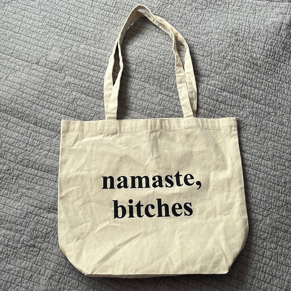 Namaste Bitches Canvas Tote
